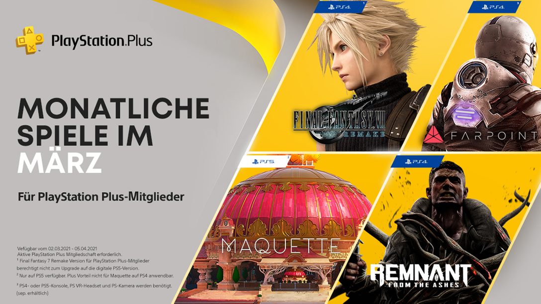 PlayStation Plus Games im März: FF VII Remake – Maquette – Remnant & Farpoint